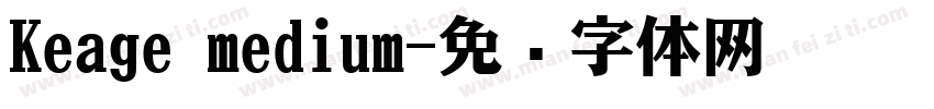 Keage medium字体转换
